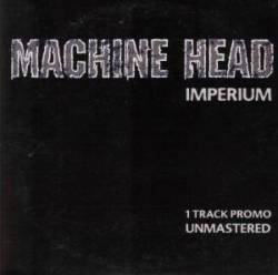 Machine Head (USA) : Imperium